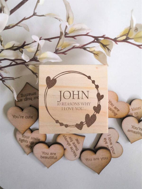 10 Reasons Why I love you/I love you Because with personalised Box and Hearts Included - Image 4